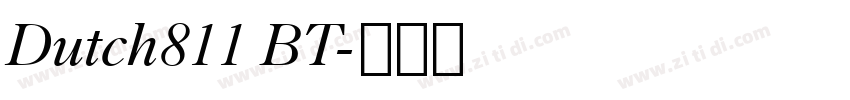 Dutch811 BT字体转换